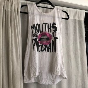 Graphic tee “mouths don’t get pregnant”